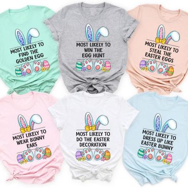 Most Likely To Easter Matching Shirt, Funny Easter Shirts, Easter Family Tshirt, Easter Group Shirts, Personalized Family Easter Outfits